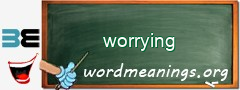 WordMeaning blackboard for worrying